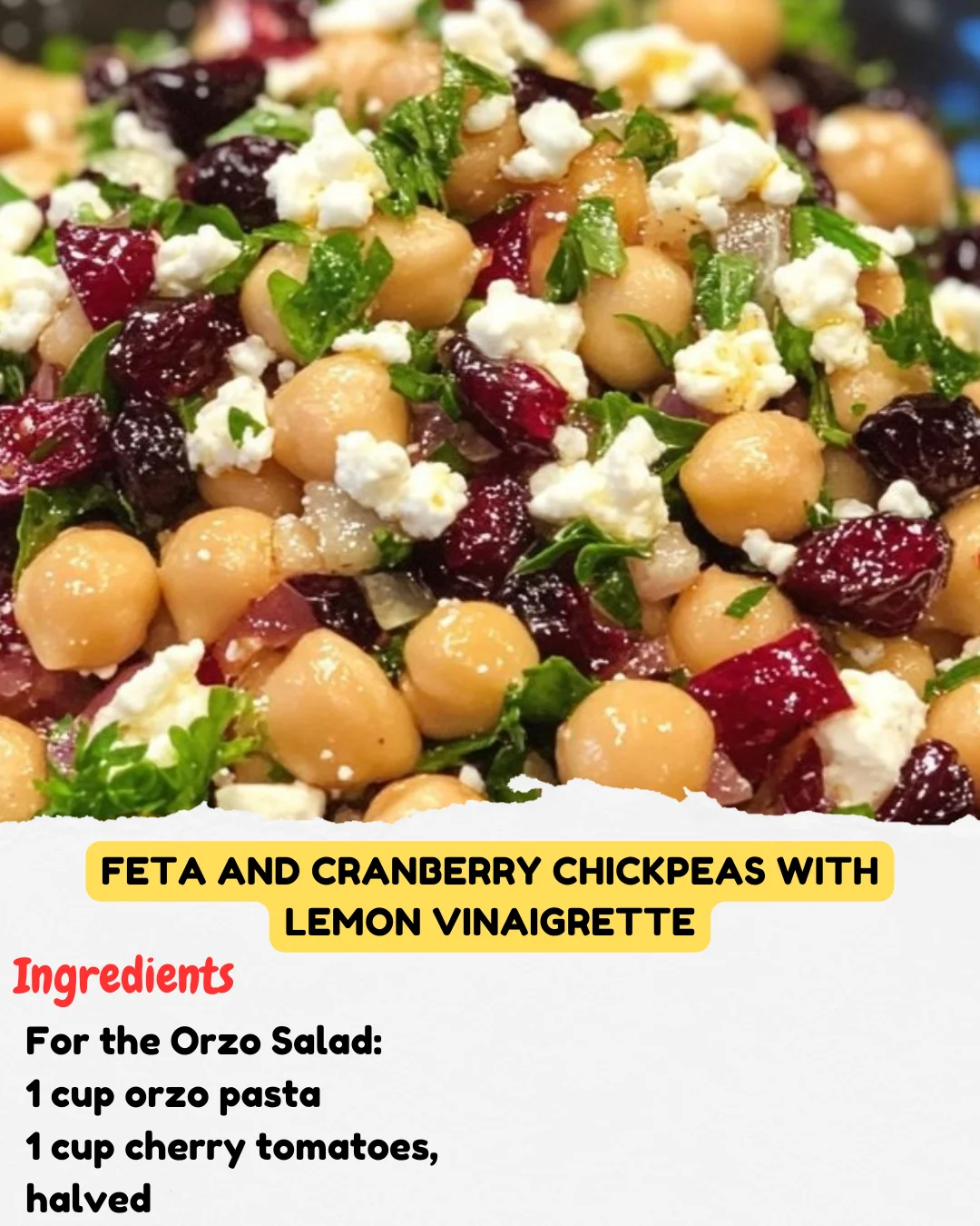 Feta and Cranberry Chickpeas with Lemon Vinaigrette