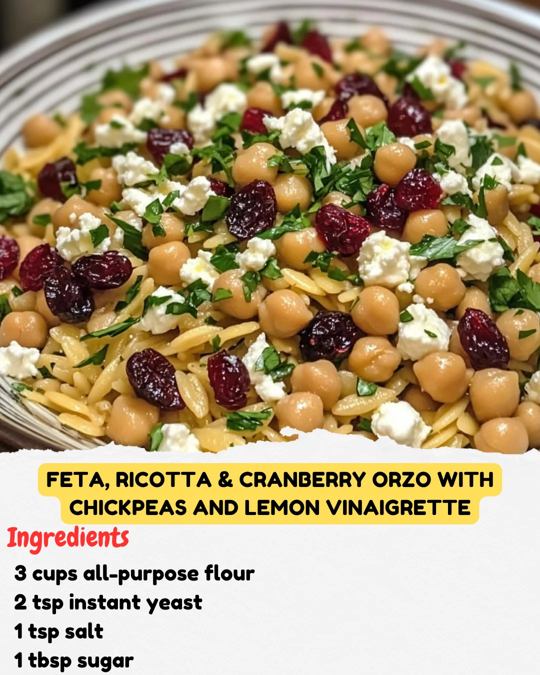 Feta, Ricotta & Cranberry Orzo with Chickpeas and Lemon Vinaigrette