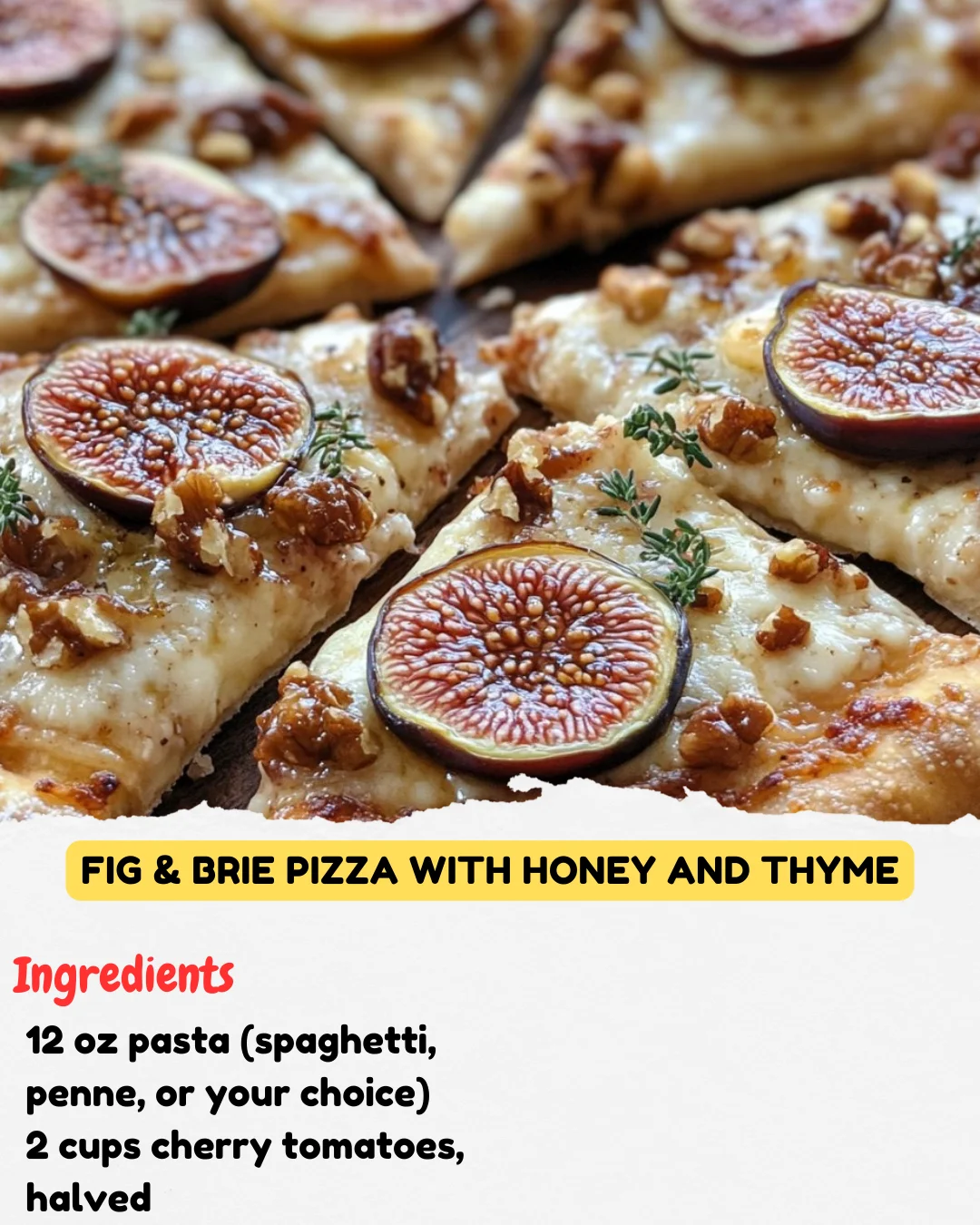 Fig & Brie Pizza with Honey and Thyme
