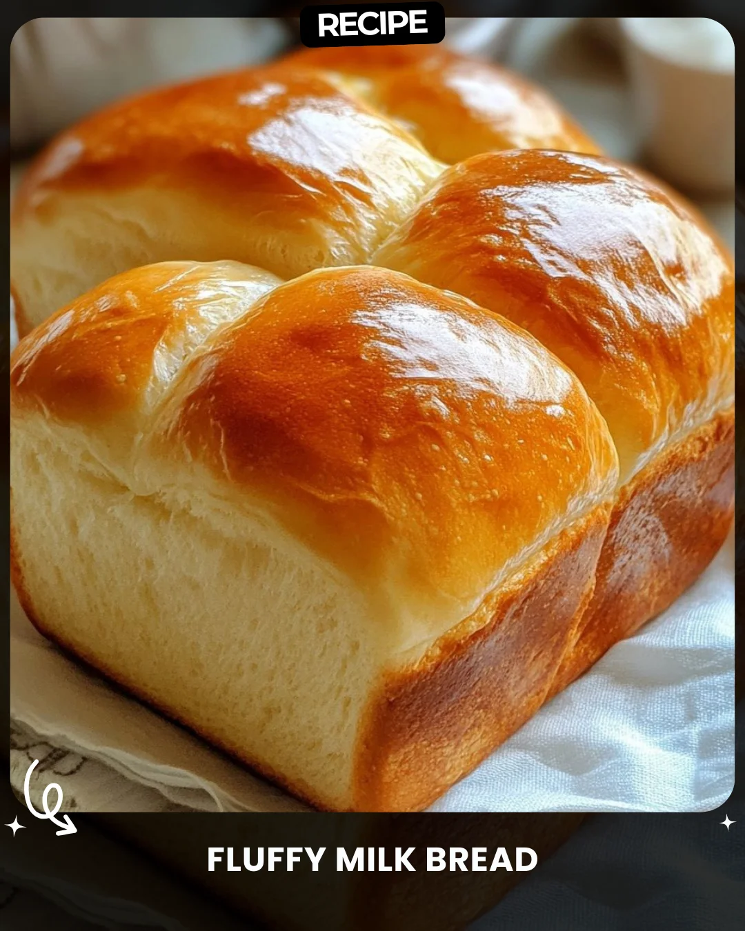 Fluffy Milk Bread