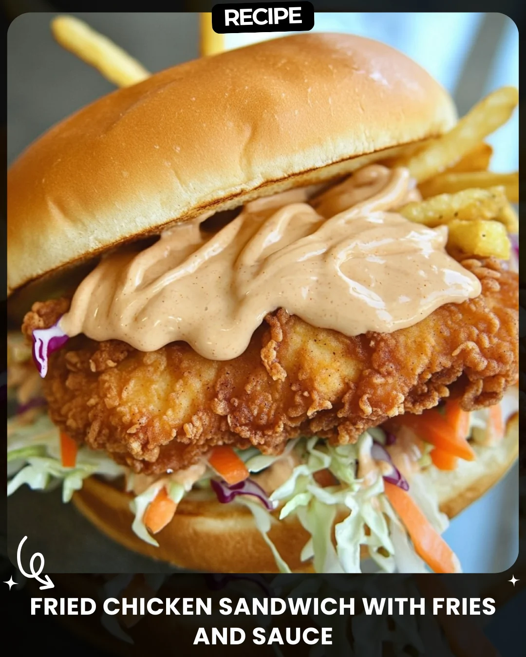 Fried Chicken Sandwich with Fries and Sauce