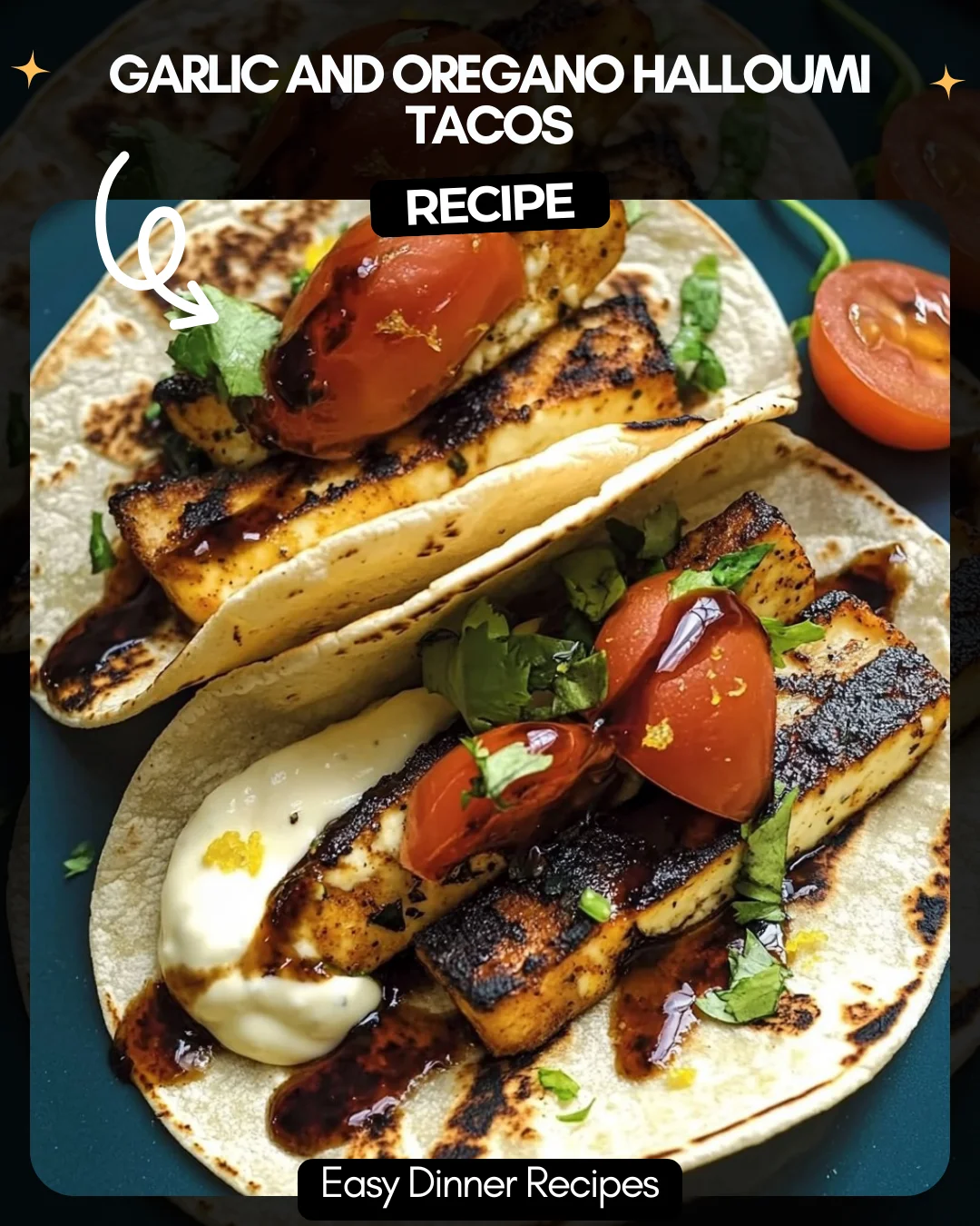 Garlic and Oregano Halloumi Tacos