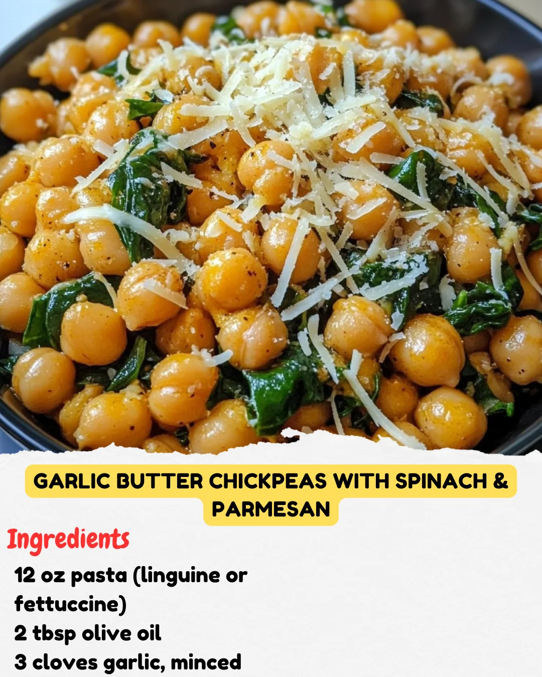 Garlic Butter Chickpeas with Spinach & Parmesan