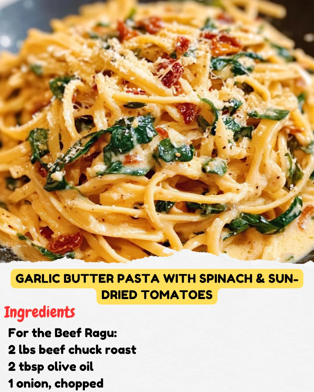 Garlic Butter Pasta with Spinach & Sun-Dried Tomatoes