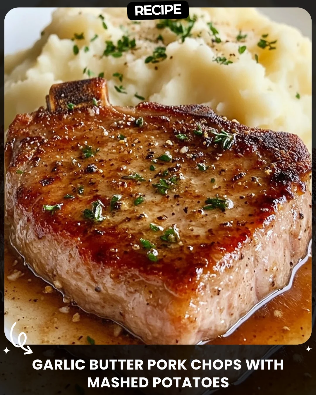 Garlic Butter Pork Chops with Mashed Potatoes