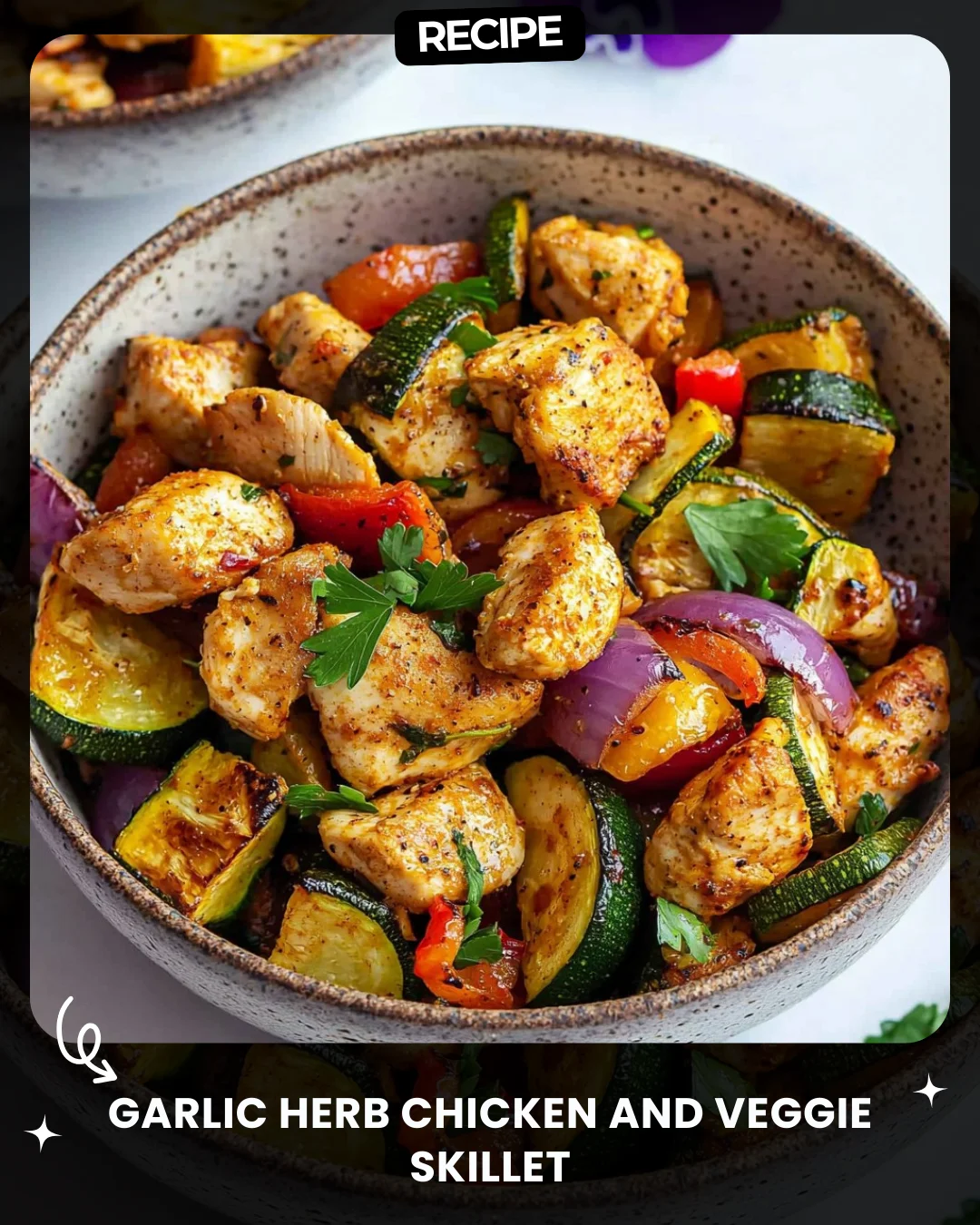 Garlic Herb Chicken and Veggie Skillet