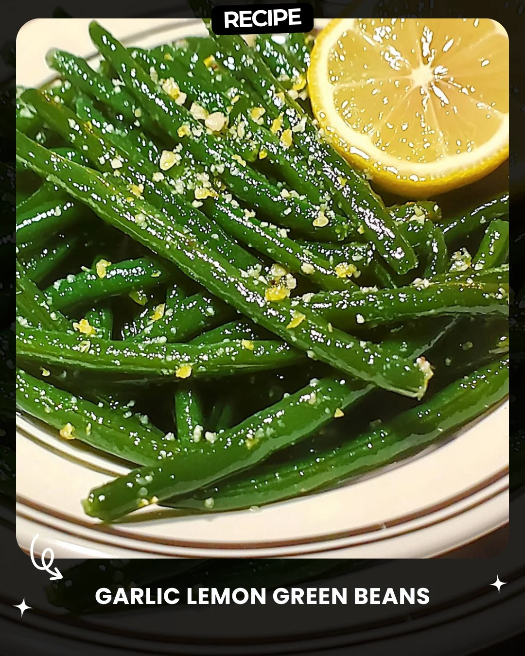 Garlic Lemon Green Beans