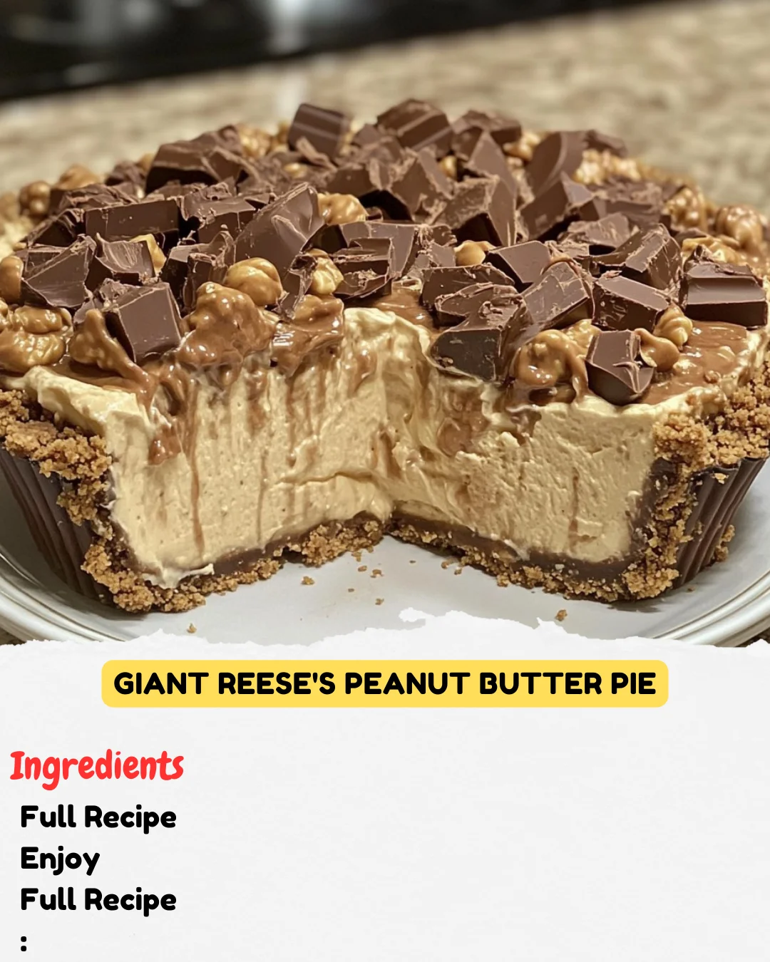 Giant Reese's Peanut Butter Pie