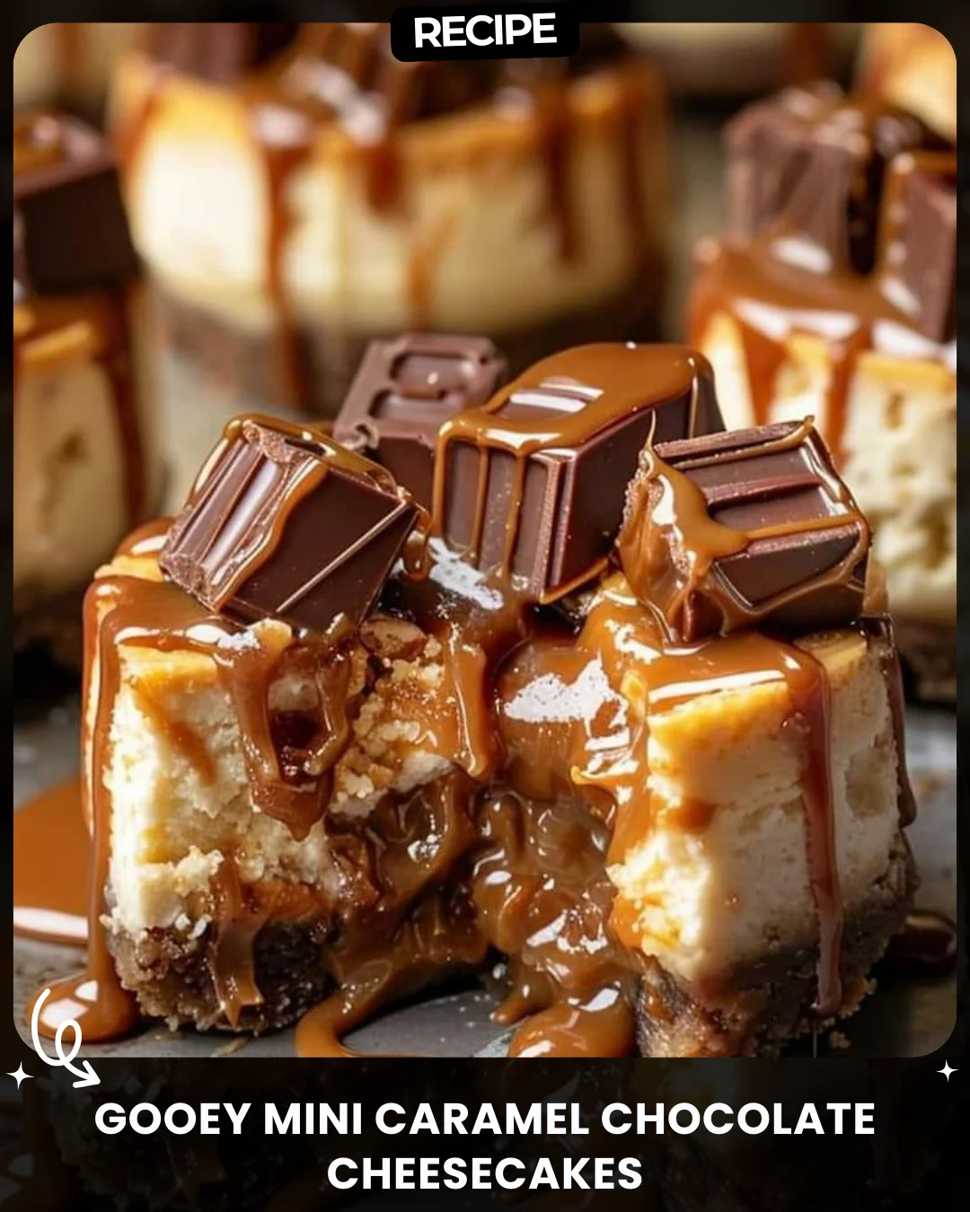 Gooey Mini Caramel Chocolate Cheesecakes