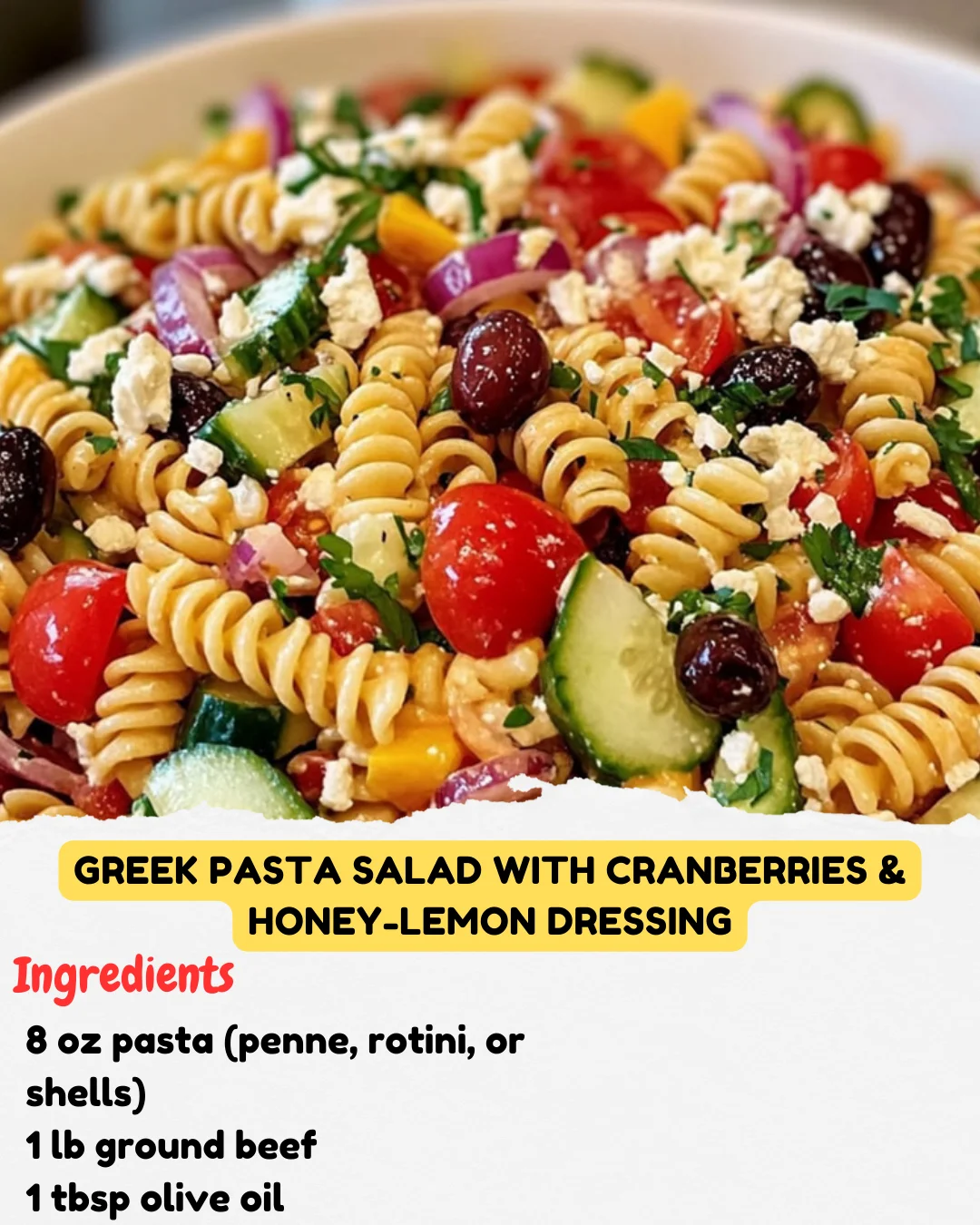 Greek Pasta Salad with Cranberries & Honey-Lemon Dressing