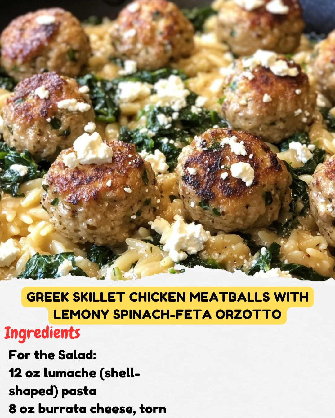 Greek Skillet Chicken Meatballs with Lemony Spinach-Feta Orzotto