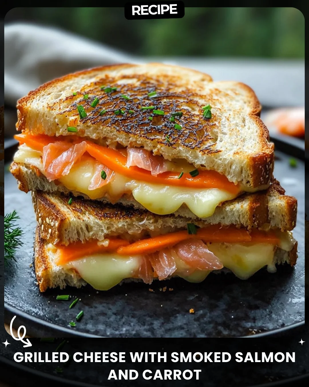 Grilled Cheese with Smoked Salmon and Carrot