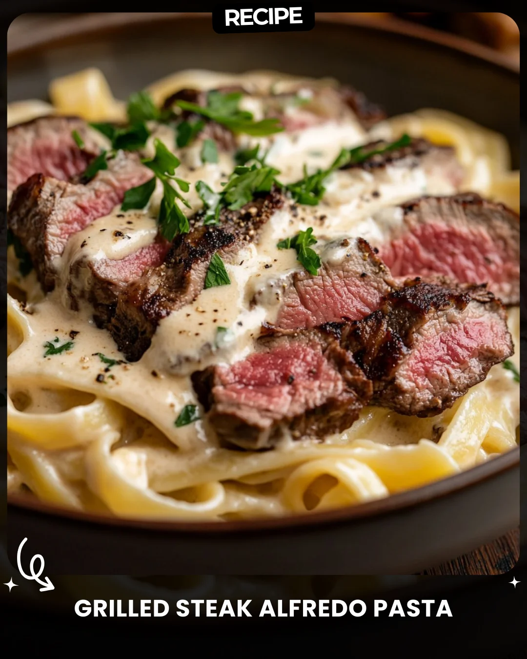 Grilled Steak Alfredo Pasta