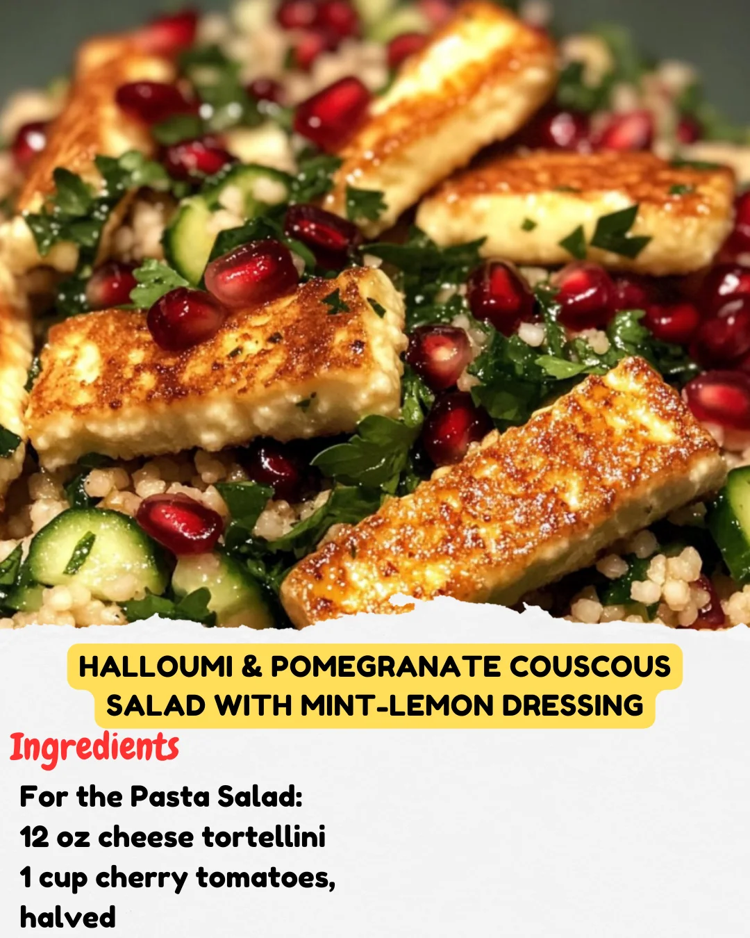 Halloumi & Pomegranate Couscous Salad with Mint-Lemon Dressing