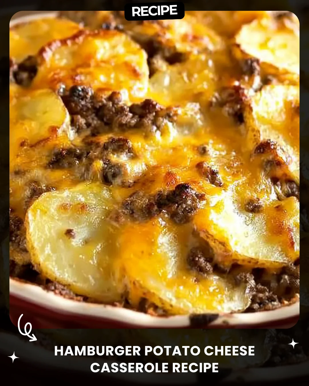 Hamburger Potato Cheese Casserole Recipe