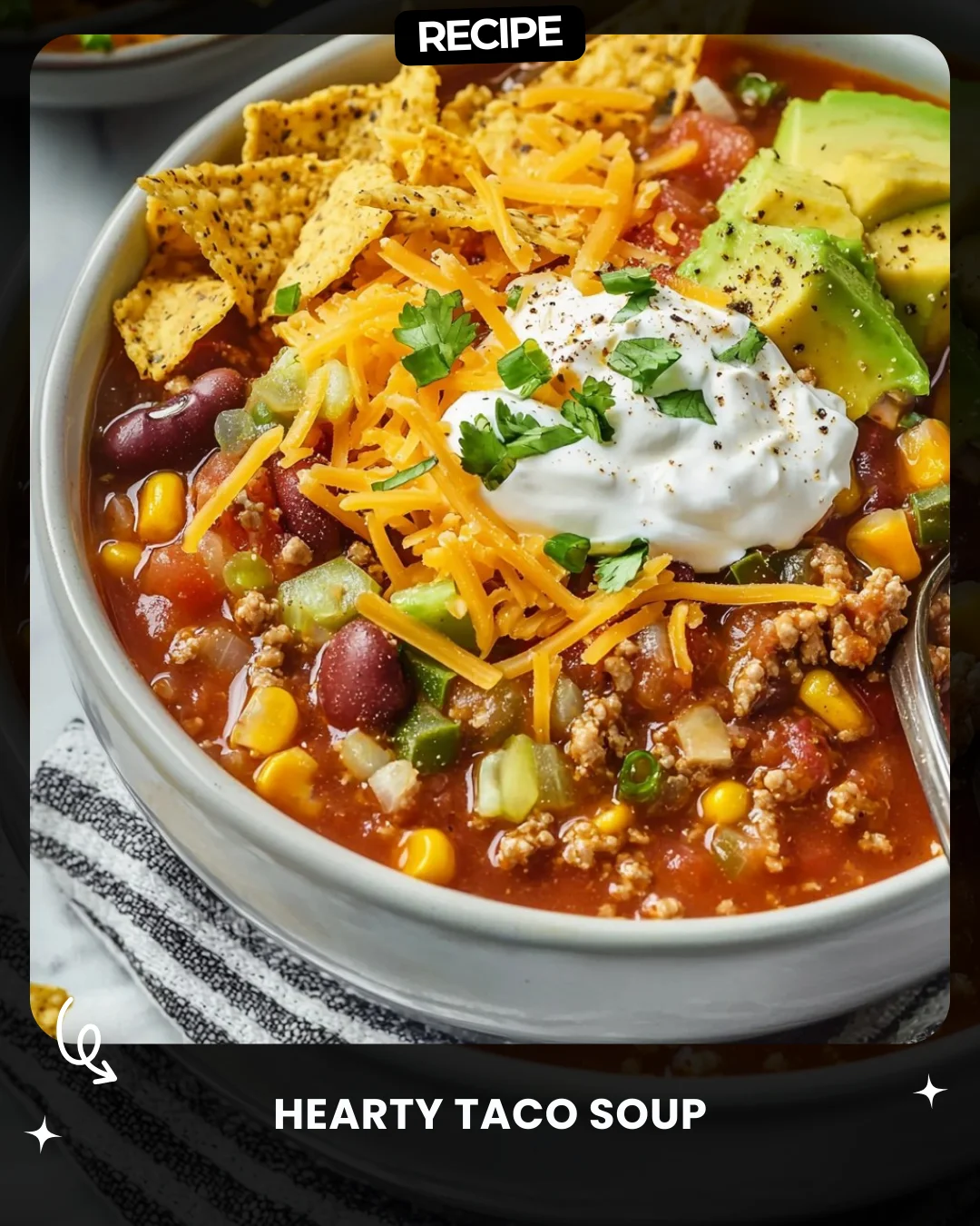 Hearty Taco Soup