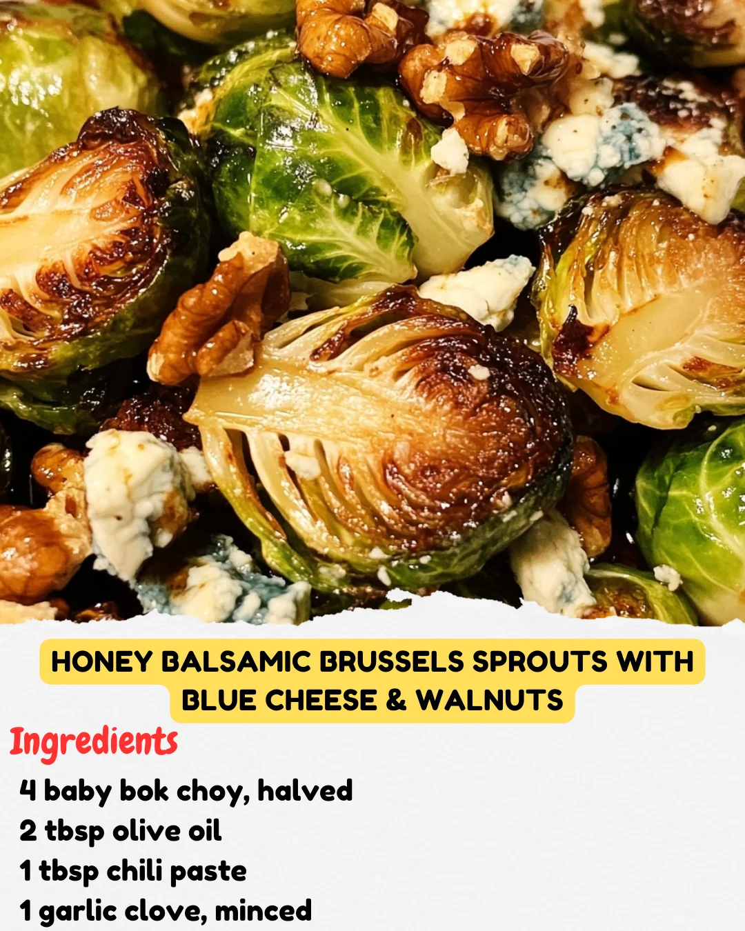 Honey Balsamic Brussels Sprouts with Blue Cheese & Walnuts