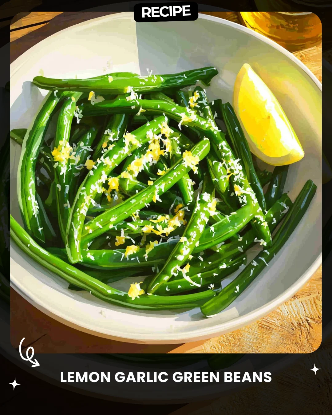 Lemon Garlic Green Beans