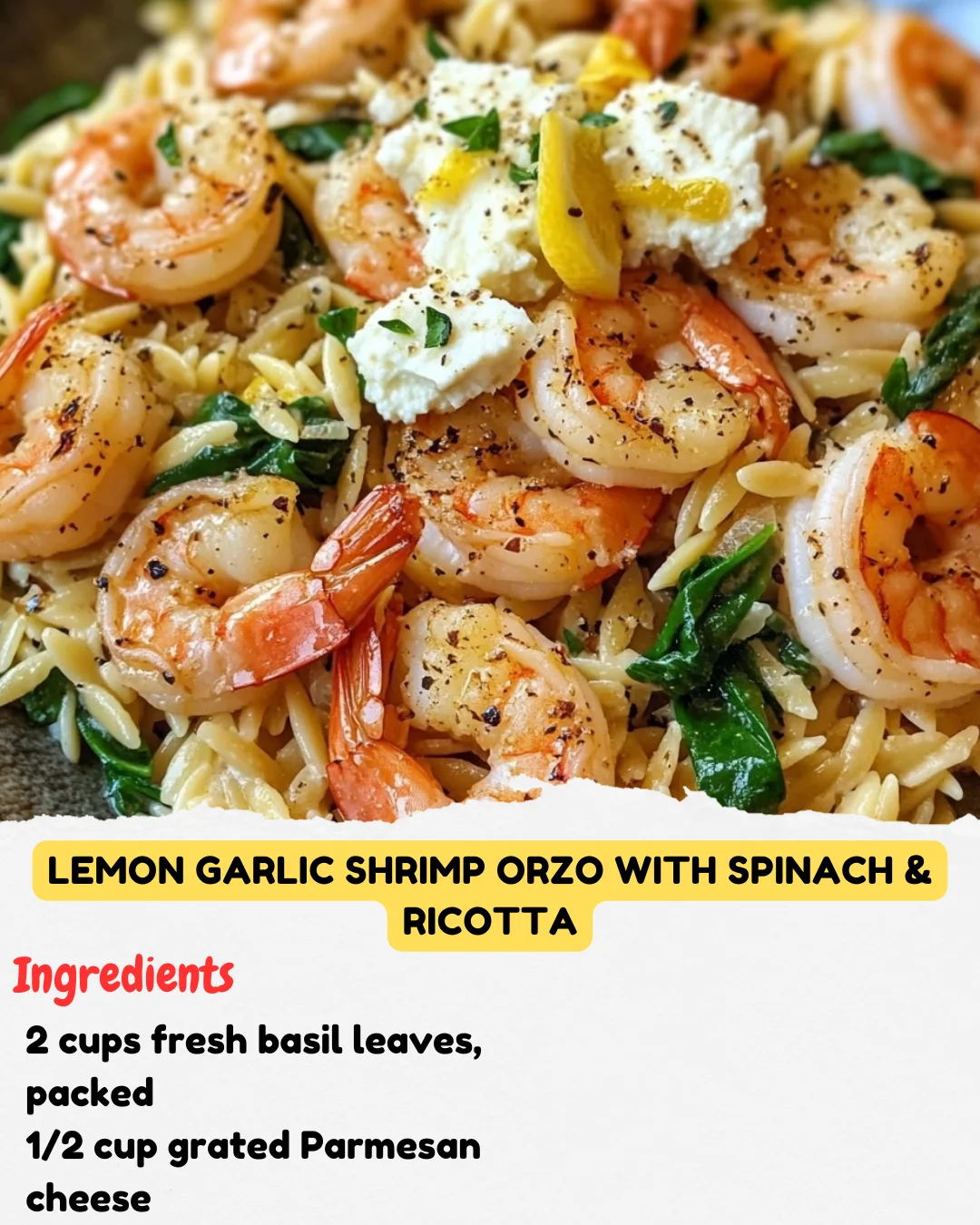 Lemon Garlic Shrimp Orzo with Spinach & Ricotta