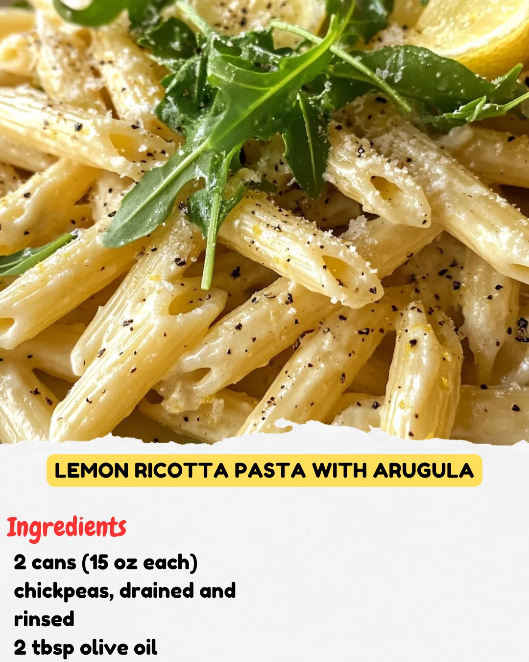 Lemon Ricotta Pasta with Arugula