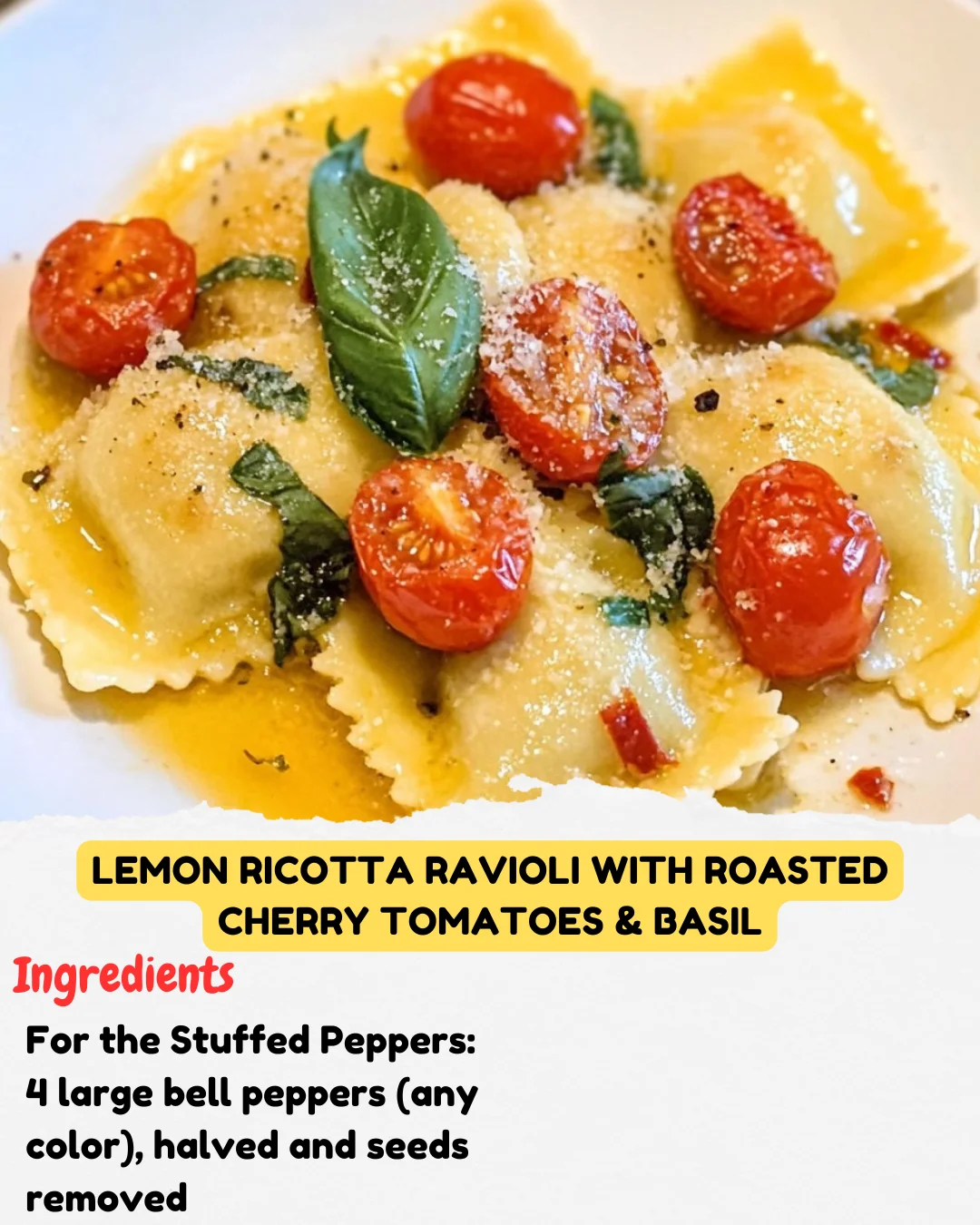 Lemon Ricotta Ravioli with Roasted Cherry Tomatoes & Basil