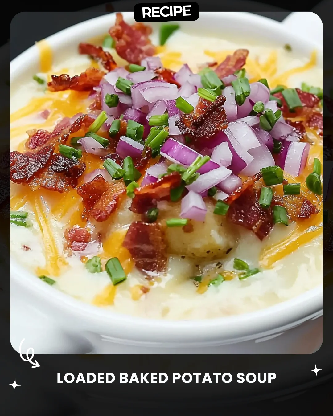 Loaded Baked Potato Soup
