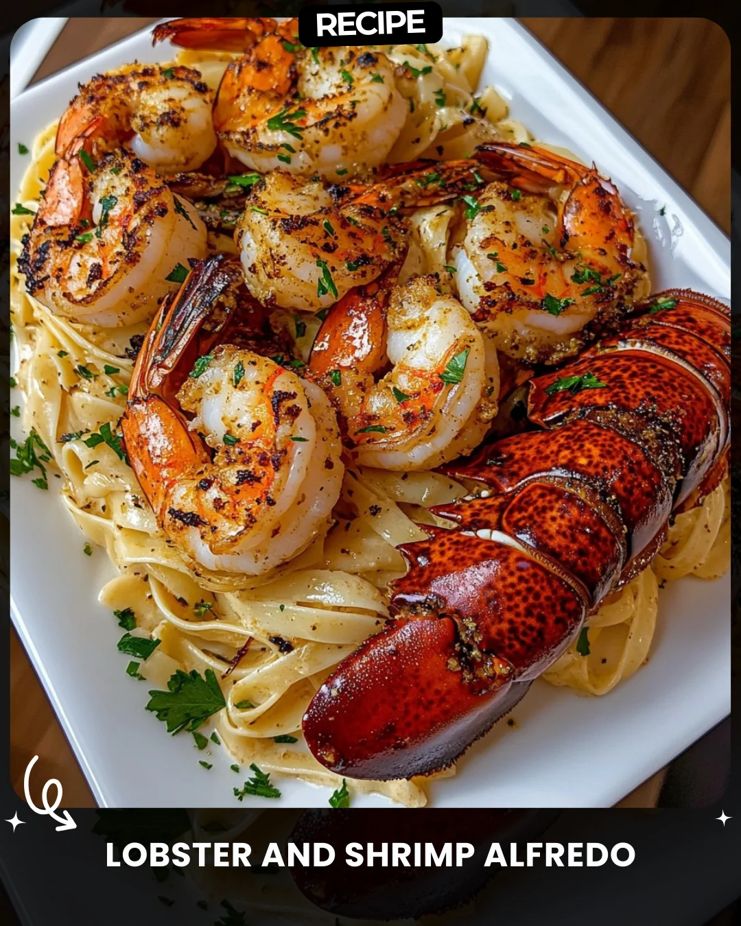 Lobster and Shrimp Alfredo