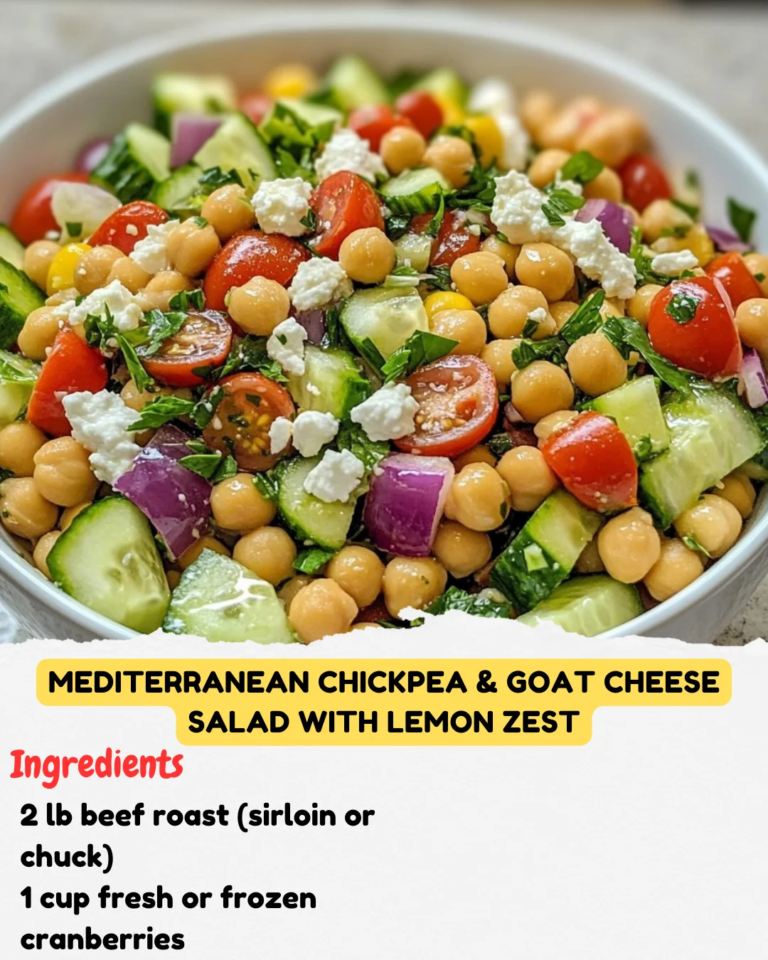 Mediterranean Chickpea & Goat Cheese Salad with Lemon Zest