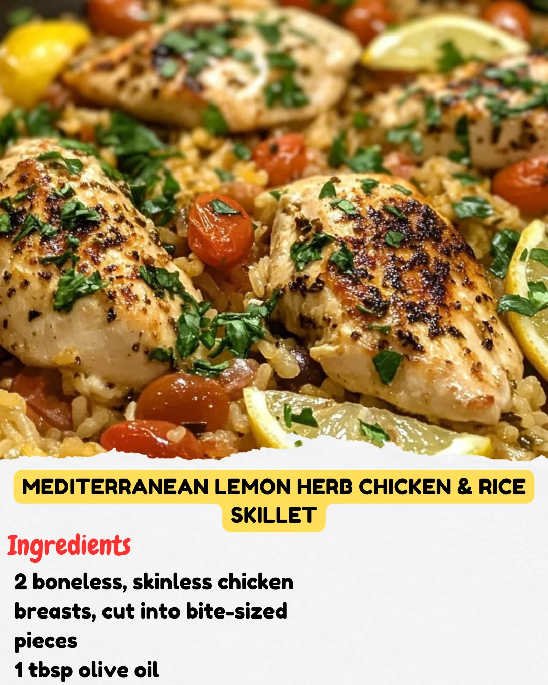 Mediterranean Lemon Herb Chicken & Rice Skillet
