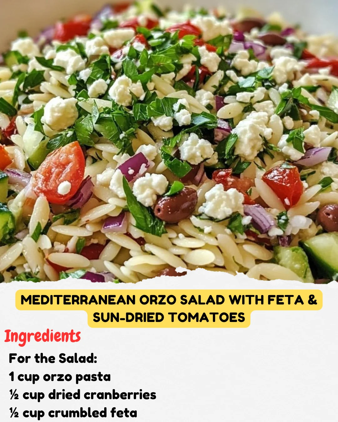 Mediterranean Orzo Salad with Feta & Sun-Dried Tomatoes