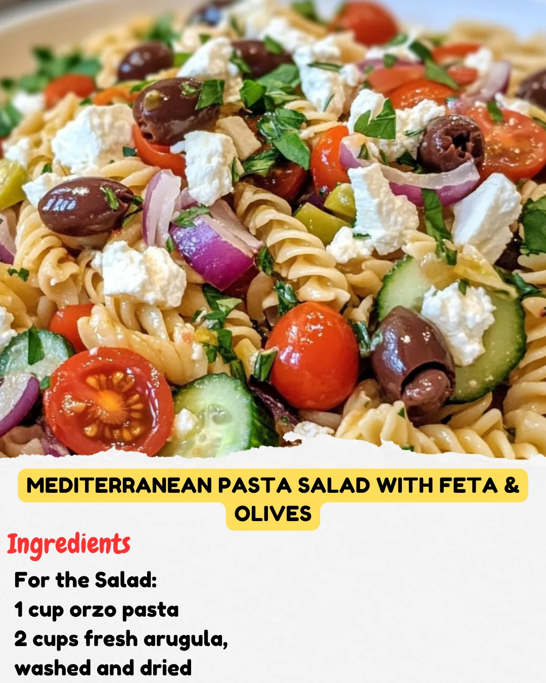 Mediterranean Pasta Salad with Feta & Olives