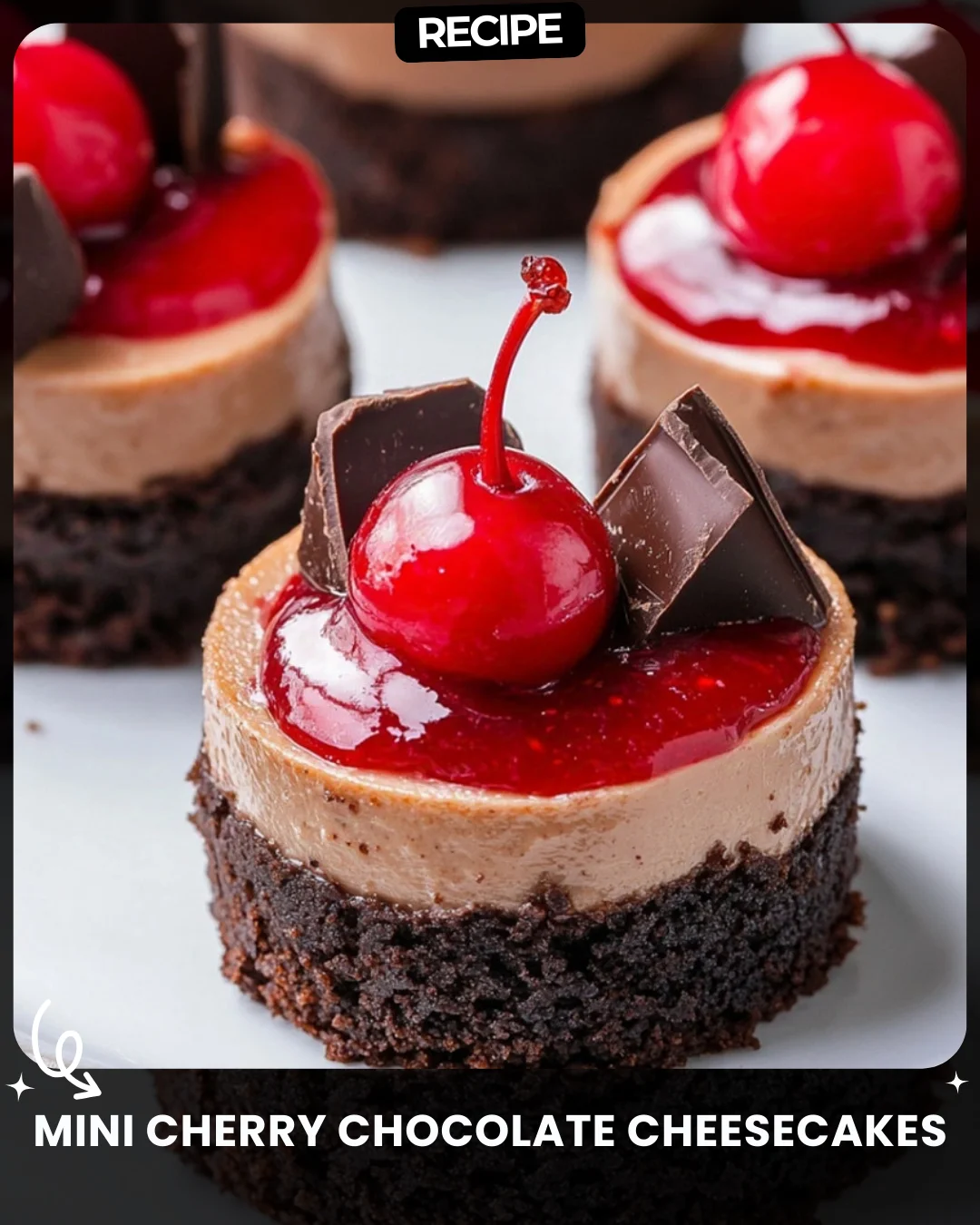 Mini Cherry Chocolate Cheesecakes