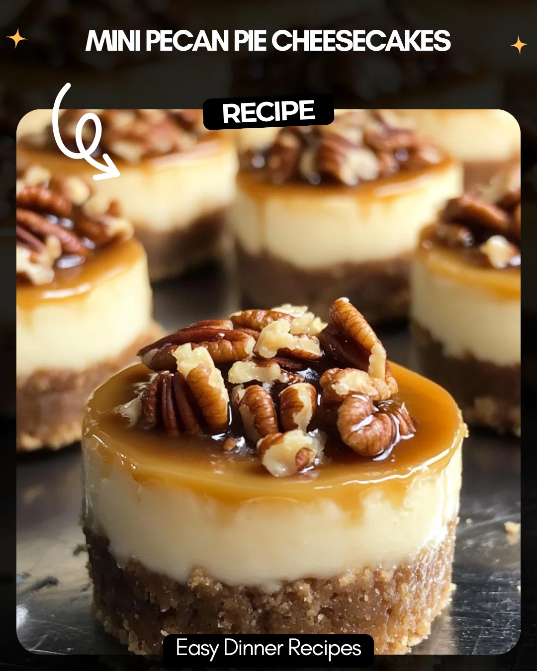 Mini Pecan Pie Cheesecakes