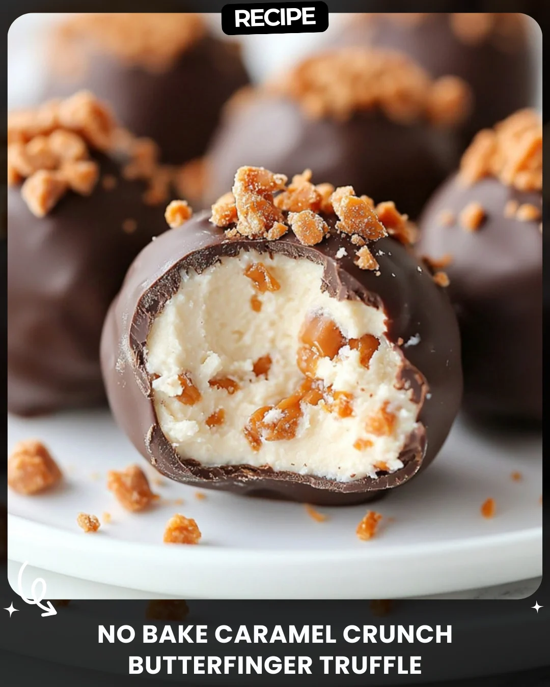 No Bake Caramel Crunch Butterfinger Truffle