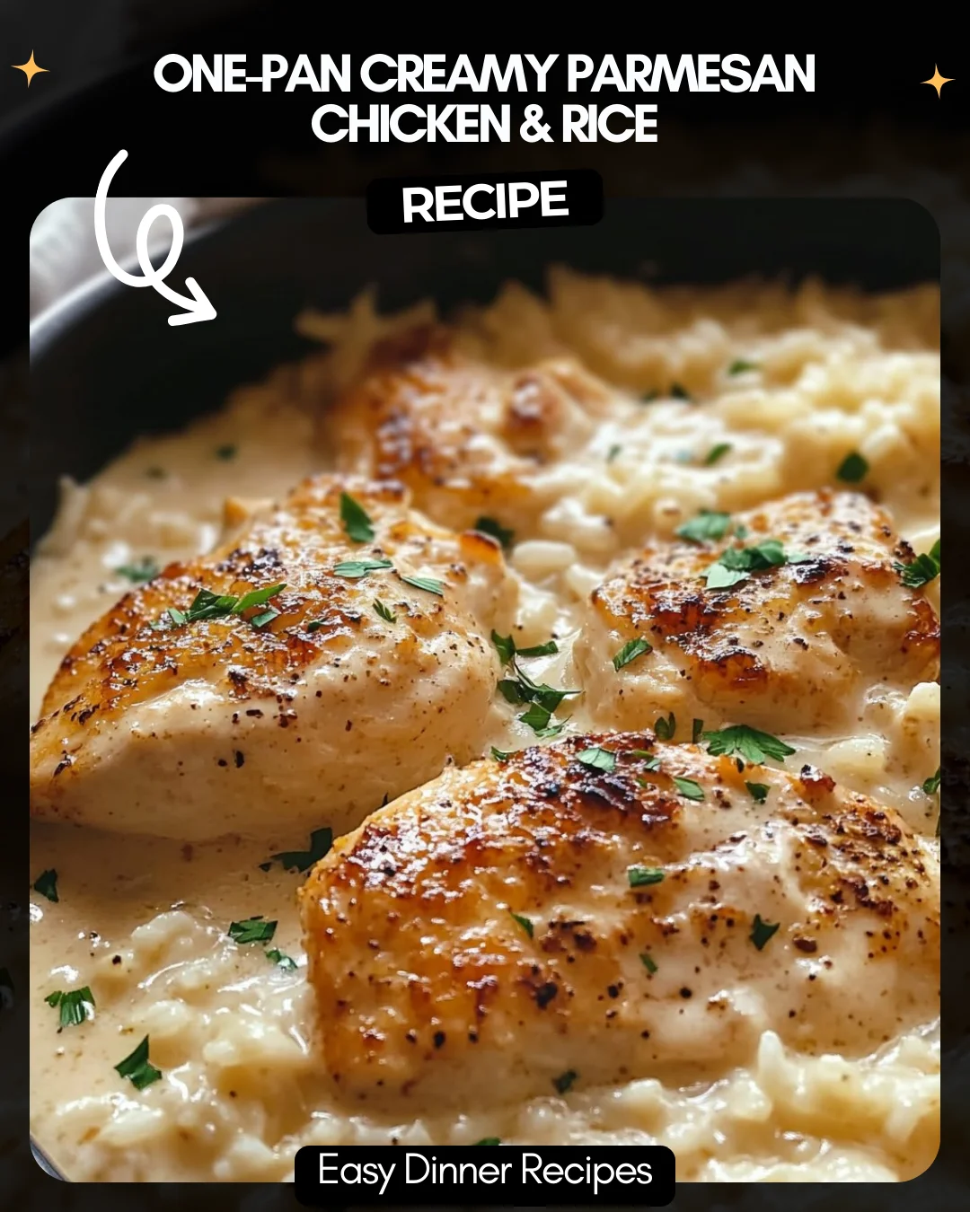 One-Pan Creamy Parmesan Chicken & Rice