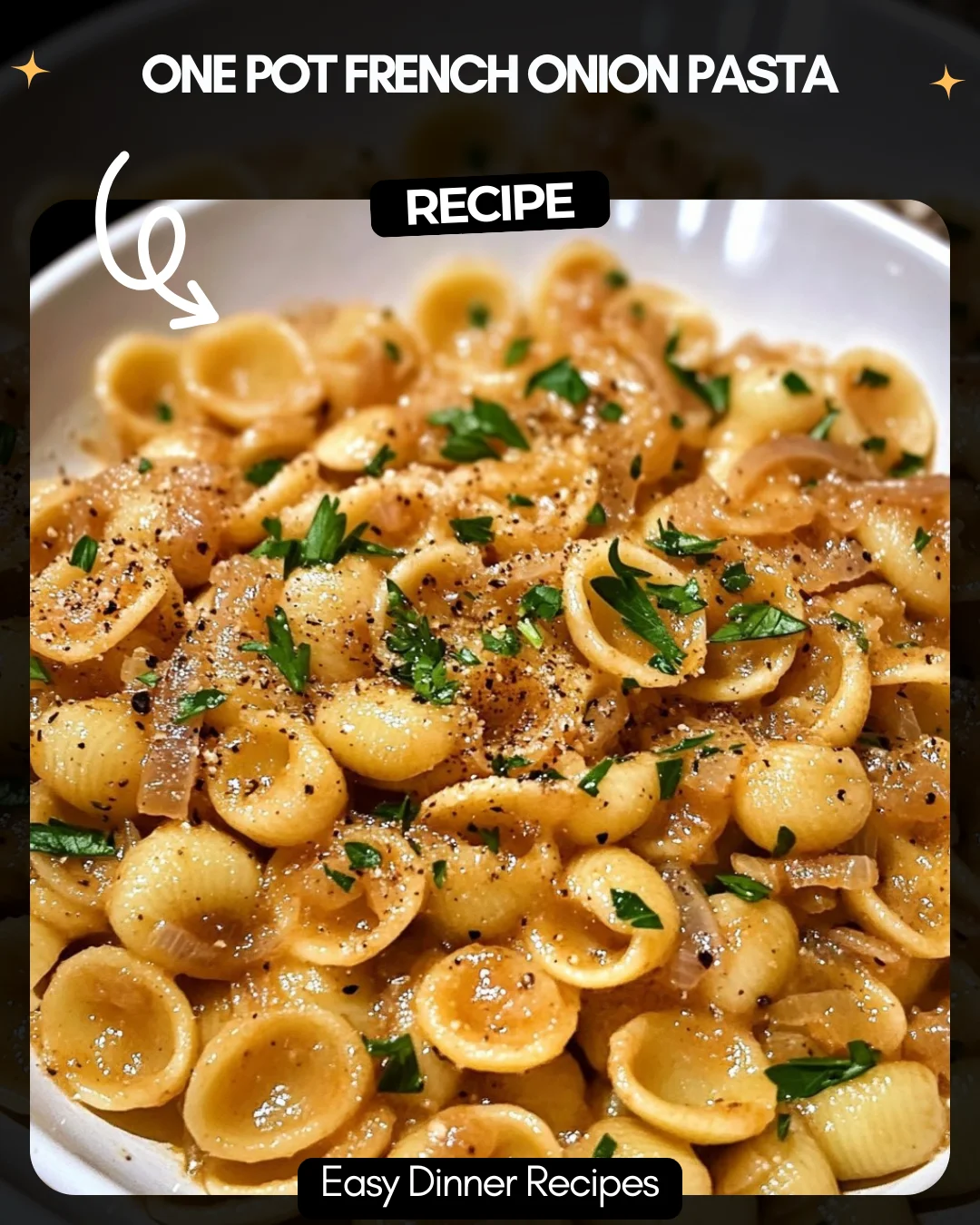 One Pot French Onion Pasta