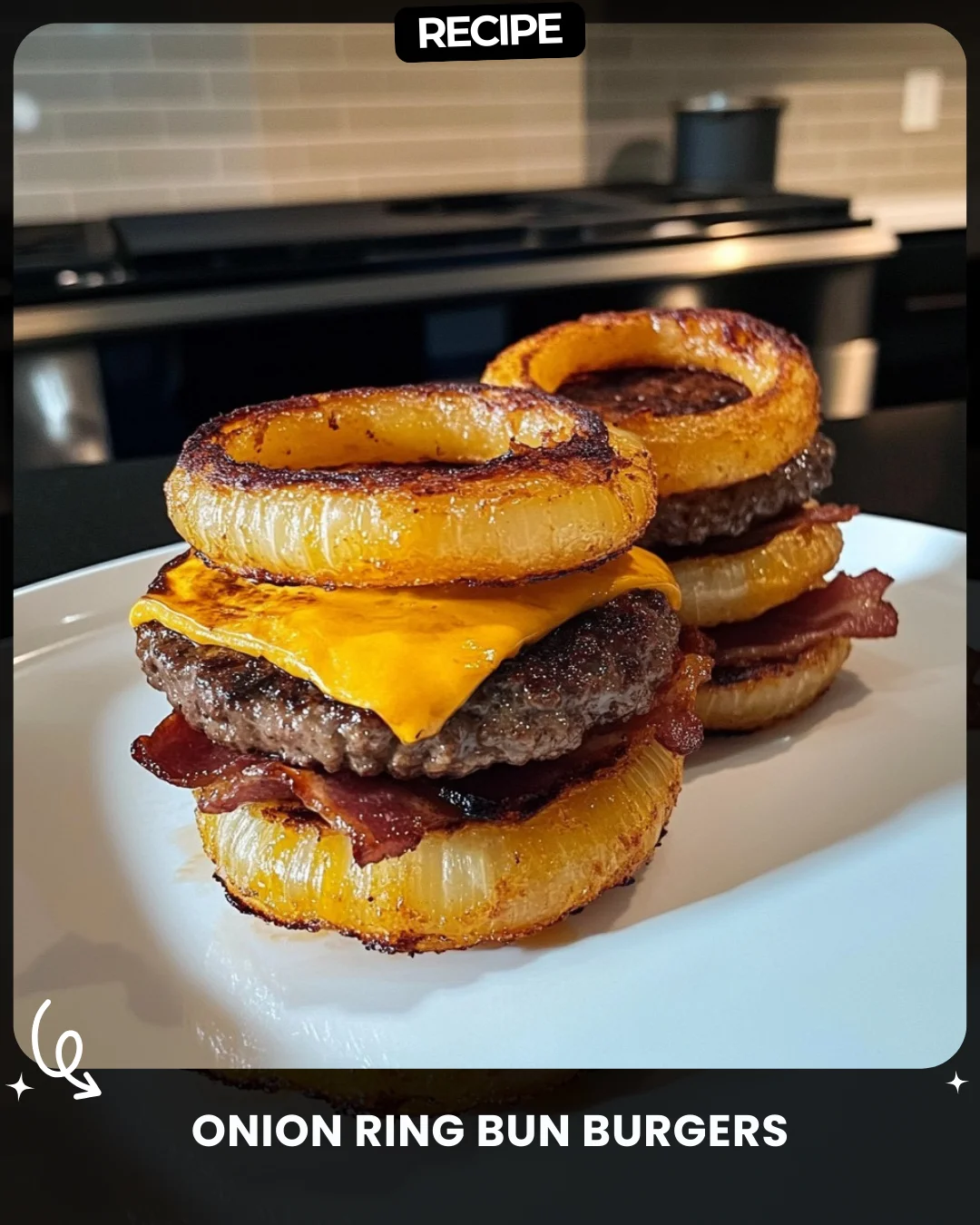 Onion Ring Bun Burgers