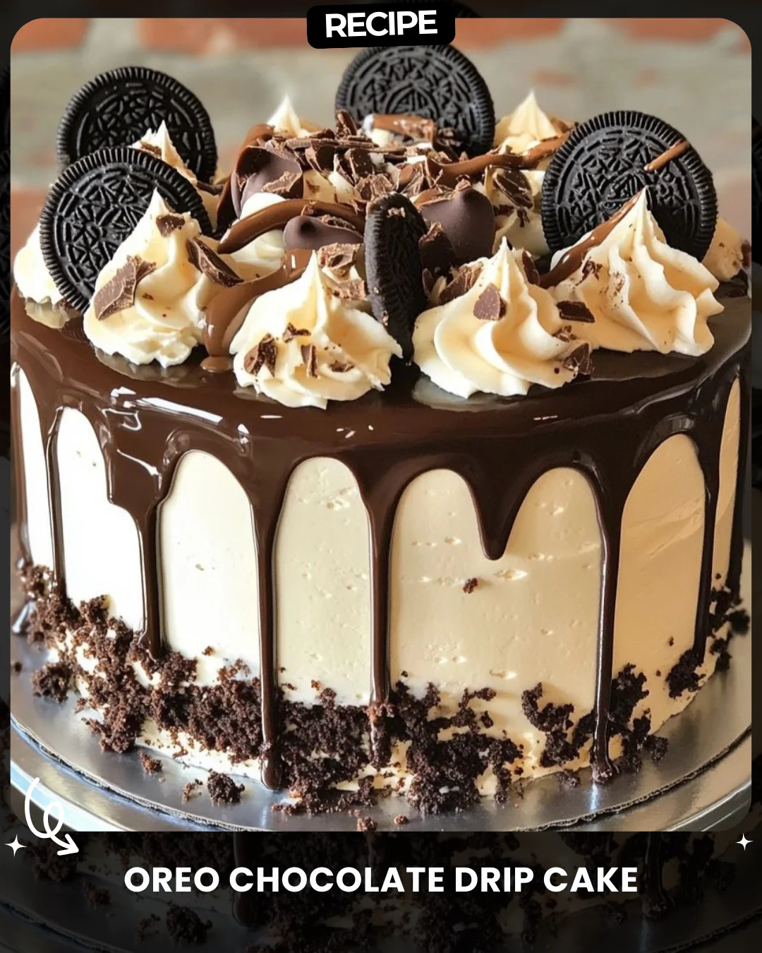Oreo Chocolate Drip Cake