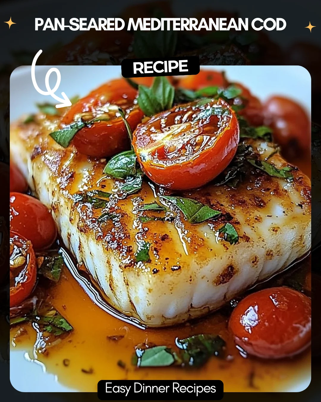 Pan-Seared Mediterranean Cod