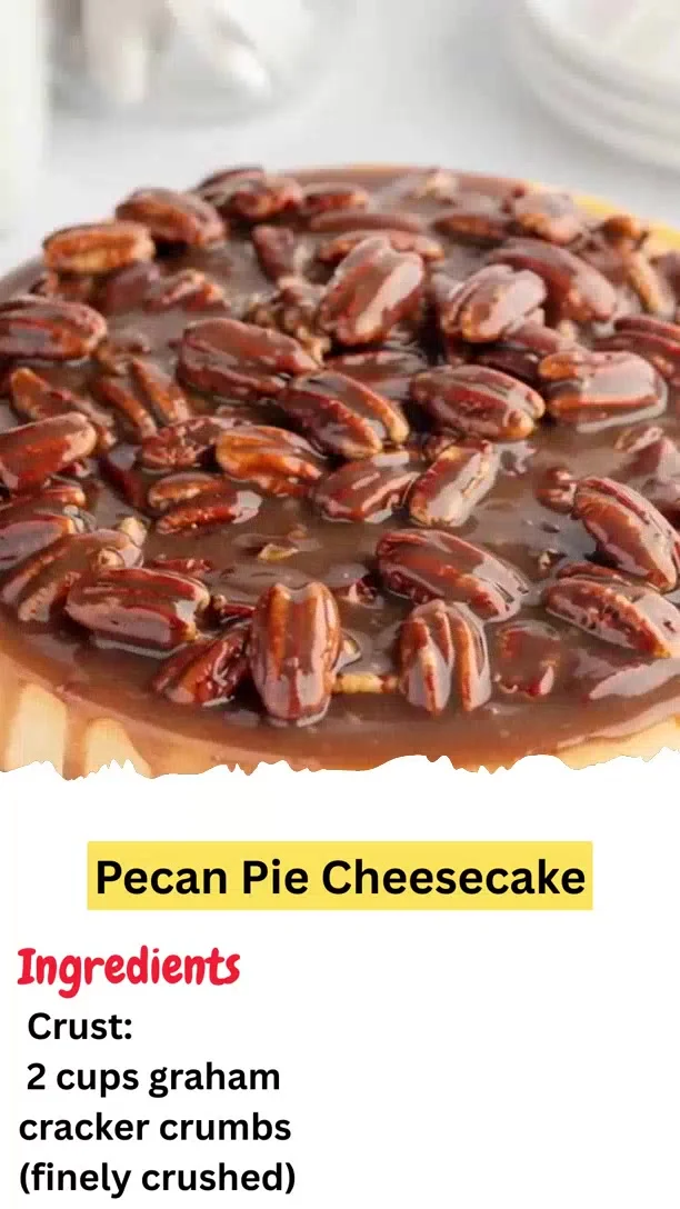 Pecan Pie Cheesecake