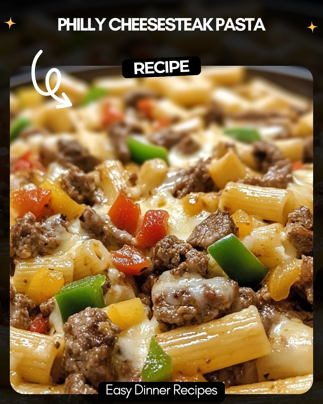 Philly Cheesesteak Pasta