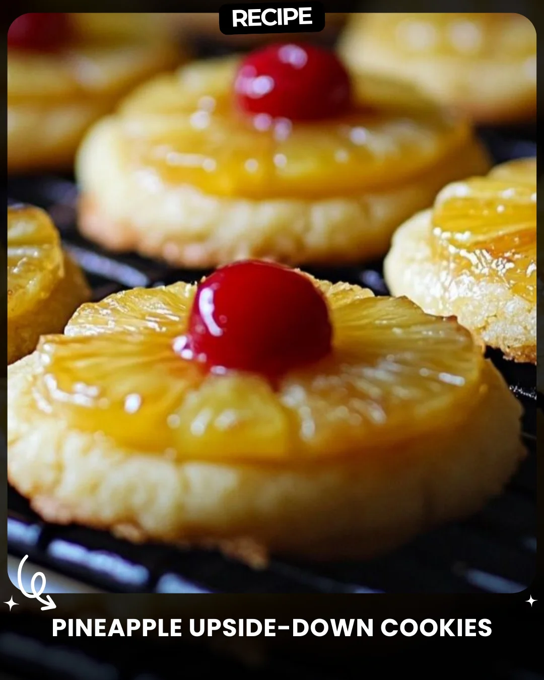 Pineapple Upside-Down Cookies