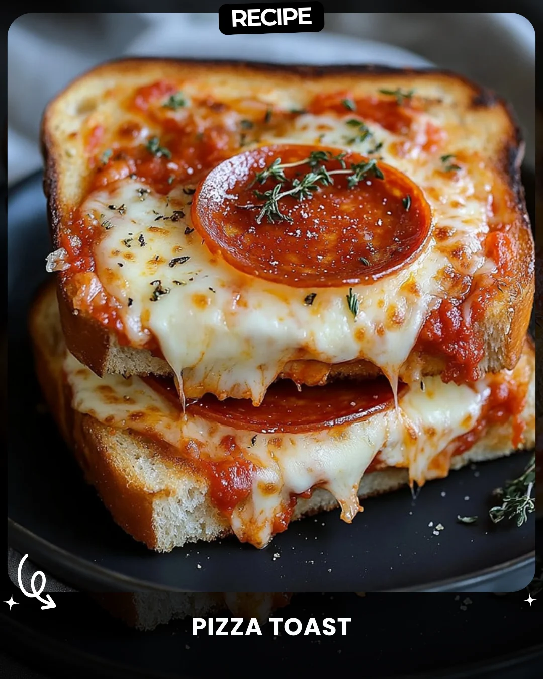Pizza Toast