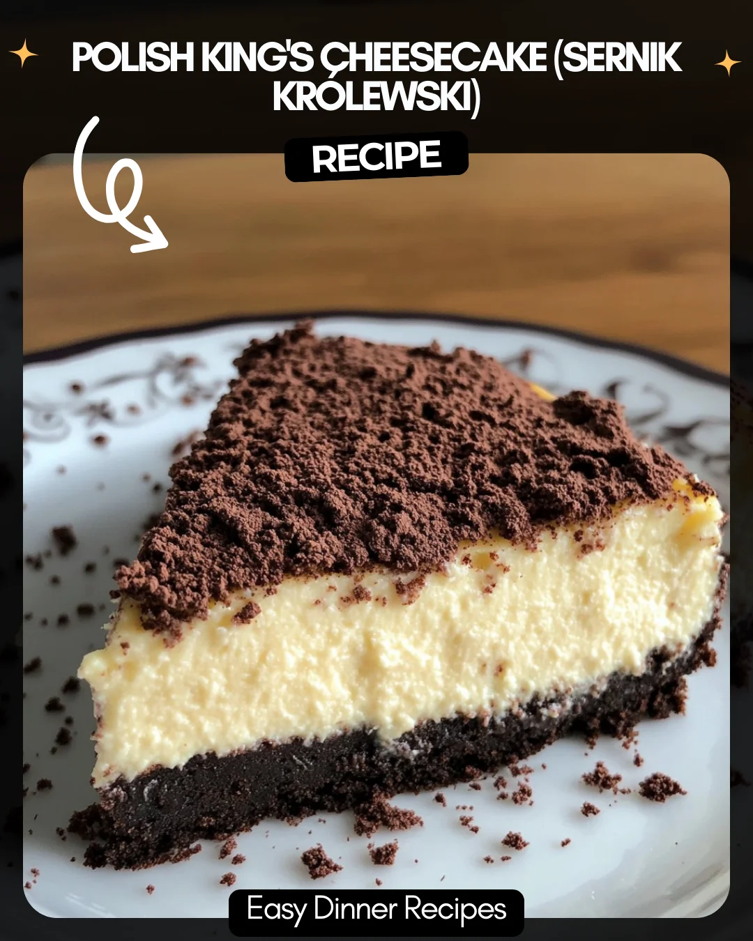 Polish King’s Cheesecake (Sernik Królewski)