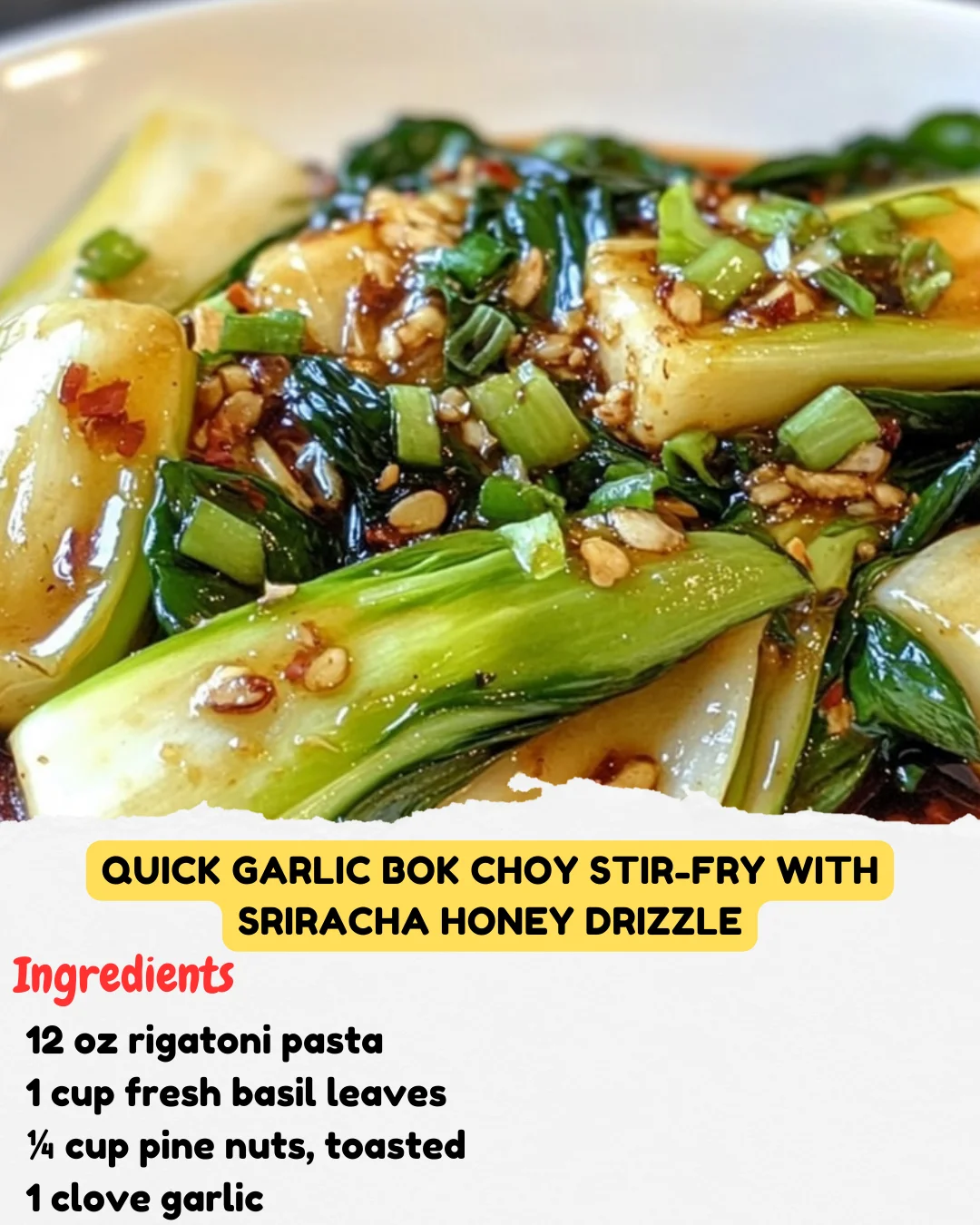 Quick Garlic Bok Choy Stir-Fry with Sriracha Honey Drizzle
