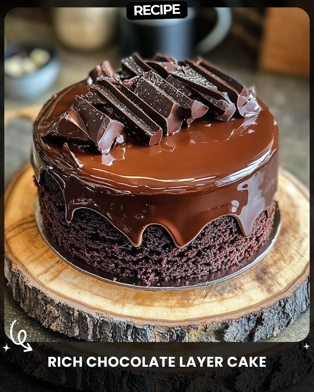 Rich Chocolate Layer Cake