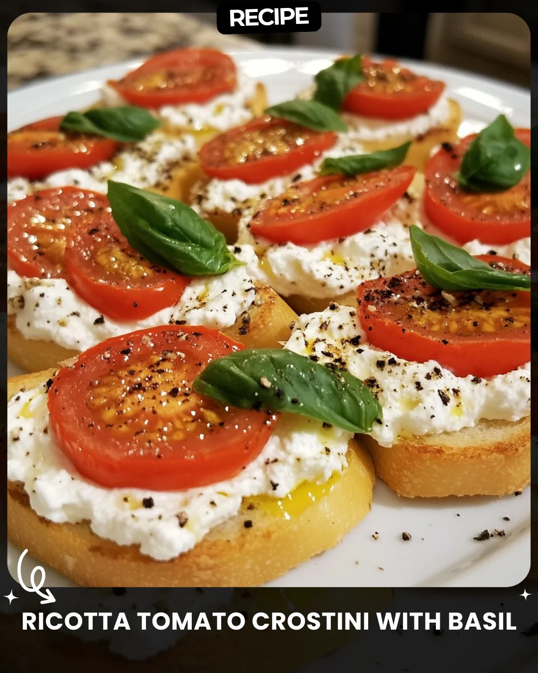 Ricotta Tomato Crostini with Basil