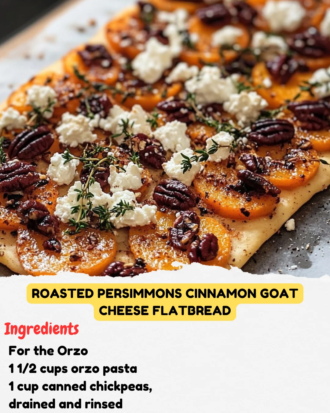 Roasted Persimmons Cinnamon Goat Cheese Flatbread