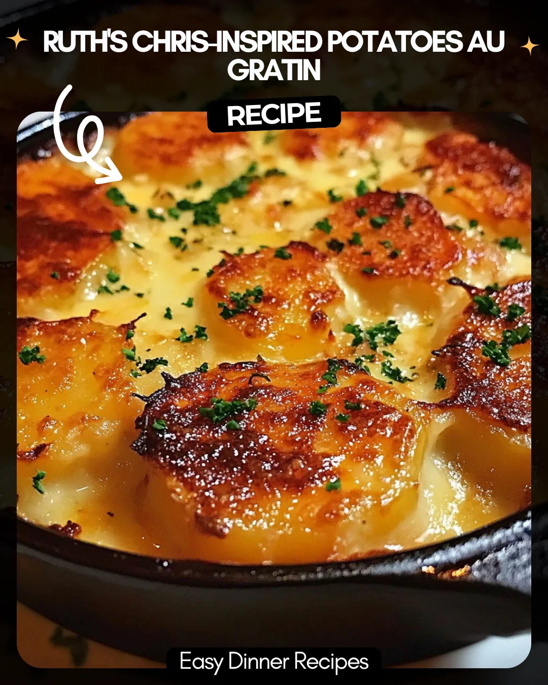 Ruth’s Chris-Inspired Potatoes au Gratin