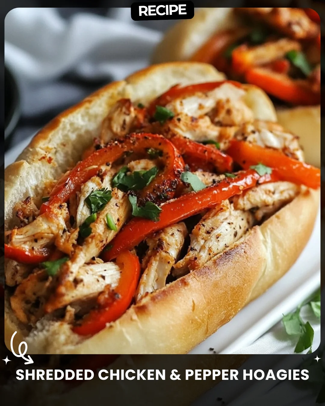 Shredded Chicken & Pepper Hoagies